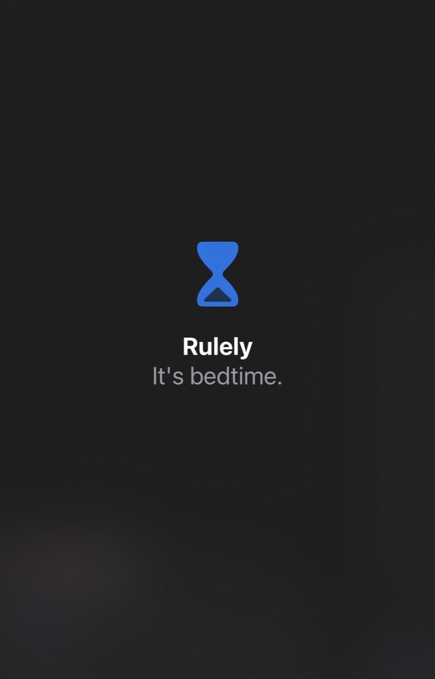 A managed app at bedtime, showing only: Rulely. It's bedtime.